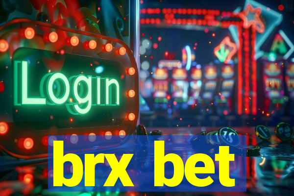 brx bet